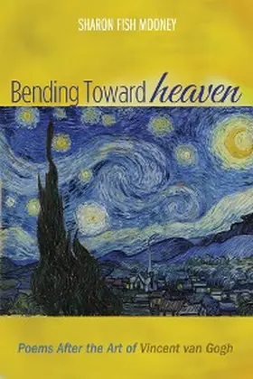 Mooney |  Bending Toward Heaven | eBook | Sack Fachmedien