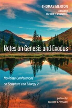Merton / O'Connell |  Notes on Genesis and Exodus | eBook | Sack Fachmedien
