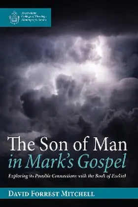 Mitchell |  The Son of Man in Mark's Gospel | eBook | Sack Fachmedien