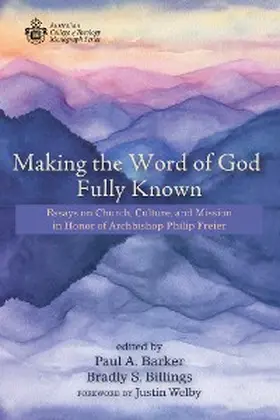 Barker / Billings |  Making the Word of God Fully Known | eBook | Sack Fachmedien