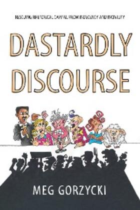 Gorzycki |  Dastardly Discourse | eBook | Sack Fachmedien