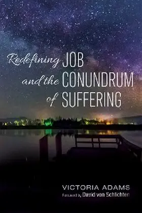 Adams |  Redefining Job and the Conundrum of Suffering | eBook | Sack Fachmedien