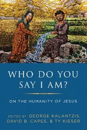 Kalantzis / Capes / Kieser |  Who Do You Say I Am? | eBook | Sack Fachmedien