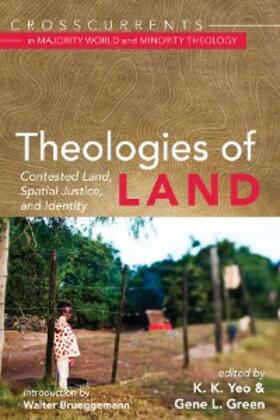 Yeo / Green |  Theologies of Land | eBook | Sack Fachmedien