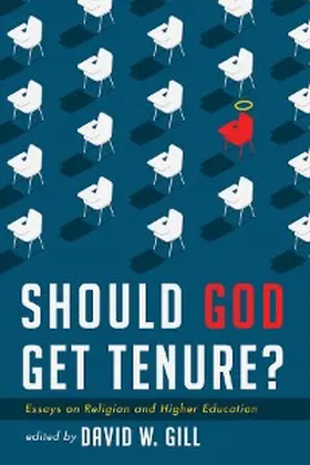 Gill | Should God Get Tenure? | E-Book | www.sack.de