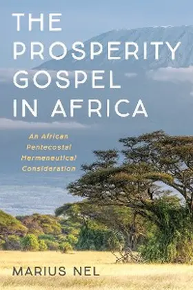 Nel |  The Prosperity Gospel in Africa | eBook | Sack Fachmedien