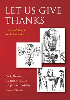 Holeton / Hall / Kerr-Wilson |  Let Us Give Thanks | eBook | Sack Fachmedien