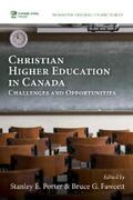 Porter / Fawcett |  Christian Higher Education in Canada | eBook | Sack Fachmedien