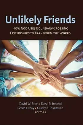 Scott / Ireland / May |  Unlikely Friends | eBook | Sack Fachmedien