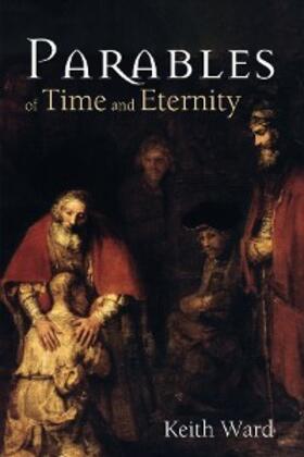 Ward | Parables of Time and Eternity | E-Book | www.sack.de