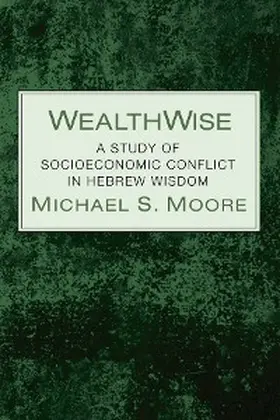 Moore |  WealthWise | eBook | Sack Fachmedien