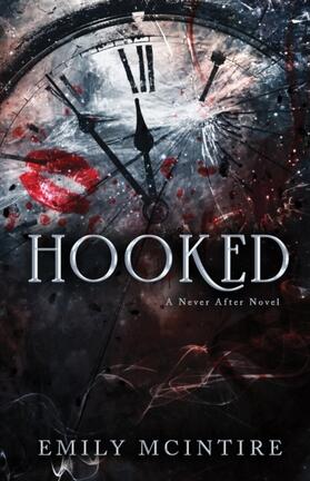 McIntire |  Hooked | Buch |  Sack Fachmedien
