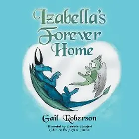 Roberson |  Izabella's Forever Home | eBook | Sack Fachmedien