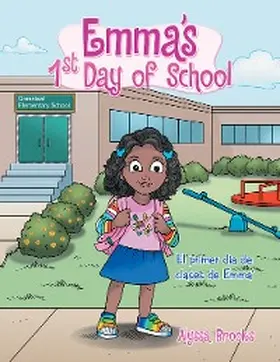 Brooks |  Emma's 1St Day of School | eBook | Sack Fachmedien