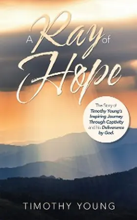 Young |  A Ray of Hope | eBook | Sack Fachmedien