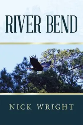 Wright |  River Bend | eBook | Sack Fachmedien