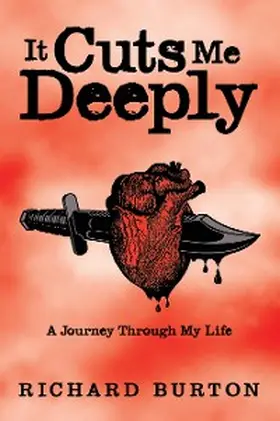 Burton |  It Cuts Me Deeply | eBook | Sack Fachmedien