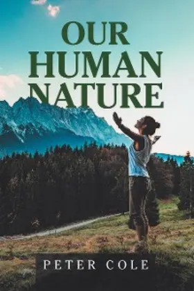 Cole |  Our Human Nature | eBook | Sack Fachmedien