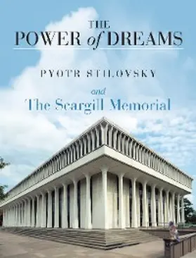 Stilovsky |  The Power of Dreams | eBook | Sack Fachmedien