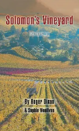 Dixon / Woollven |  Solomon's Vineyard | eBook | Sack Fachmedien