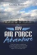 Barnett |  My Air Force Adventure | eBook | Sack Fachmedien