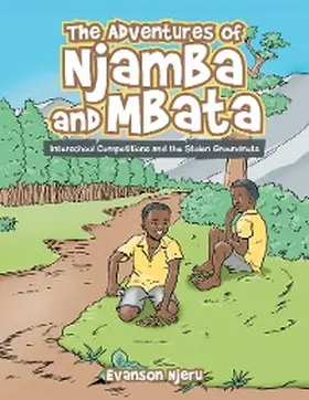 Njeru |  The Adventures of Njamba and Mbata | eBook | Sack Fachmedien