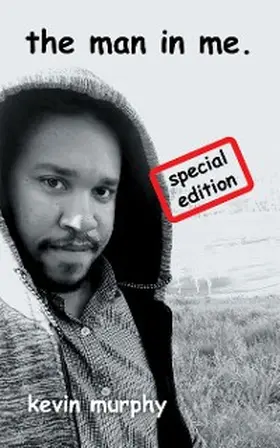 Murphy |  The Man in Me. | eBook | Sack Fachmedien