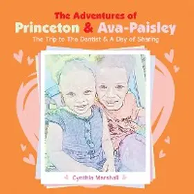 Marshall |  The Adventures of  Princeton & Ava-Paisley | eBook | Sack Fachmedien