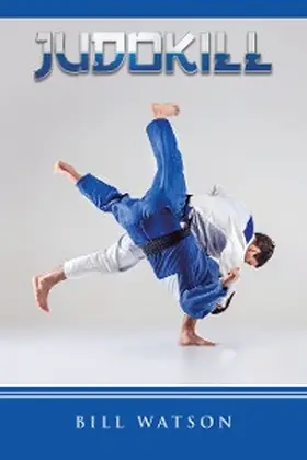 Watson |  Judokill | eBook | Sack Fachmedien