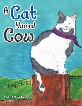 Winkle |  A Cat Named Cow | eBook | Sack Fachmedien