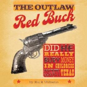 Williams |  The Outlaw Red Buck | eBook | Sack Fachmedien