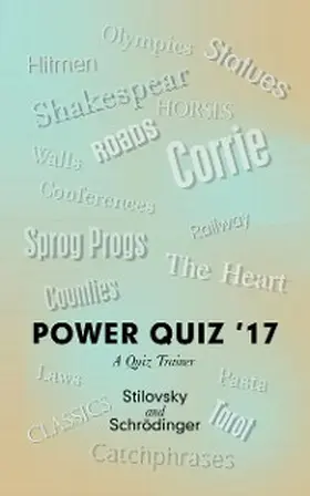 Stilovsky / Schrödinger |  Power Quiz '17 | eBook | Sack Fachmedien