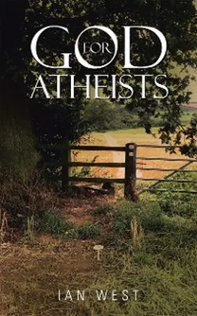 West |  God for Atheists | eBook | Sack Fachmedien