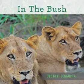 Sengupta |  In the Bush | eBook | Sack Fachmedien