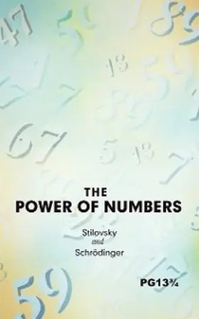 Schrödinger / Stilovsky |  The Power of Numbers | eBook | Sack Fachmedien