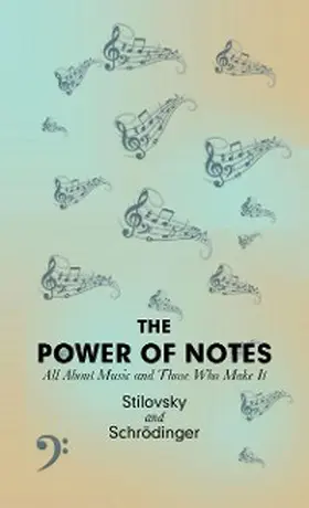 Stilovsky |  The Power of Notes | eBook | Sack Fachmedien