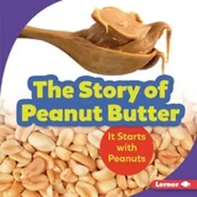 Nelson |  Story of Peanut Butter | eBook | Sack Fachmedien