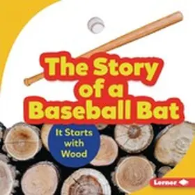 Nelson |  Story of a Baseball Bat | eBook | Sack Fachmedien