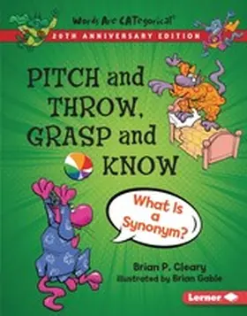 Cleary |  Pitch and Throw, Grasp and Know, 20th Anniversary Edition | eBook | Sack Fachmedien