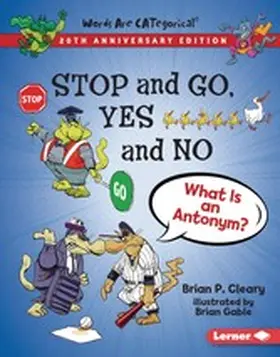 Cleary |  Stop and Go, Yes and No, 20th Anniversary Edition | eBook | Sack Fachmedien