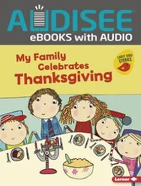 Bullard |  My Family Celebrates Thanksgiving | eBook | Sack Fachmedien