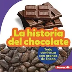Nelson |  La historia del chocolate (The Story of Chocolate) | eBook | Sack Fachmedien