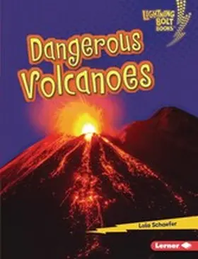 Schaefer |  Dangerous Volcanoes | eBook | Sack Fachmedien