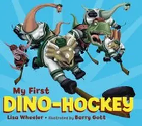 Wheeler |  My First Dino-Hockey | eBook | Sack Fachmedien