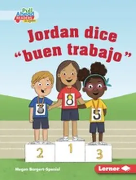 Borgert-Spaniol |  Jordan dice "buen trabajo" (Jordan Says Good Job) | eBook | Sack Fachmedien