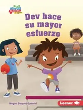Borgert-Spaniol |  Dev hace su mayor esfuerzo (Dev Tries His Best) | eBook | Sack Fachmedien