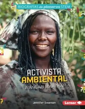 Swanson |  Activista ambiental Wangari Maathai (Environmental Activist Wangari Maathai) | eBook | Sack Fachmedien