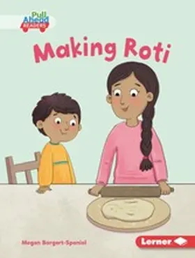 Borgert-Spaniol |  Making Roti | eBook | Sack Fachmedien