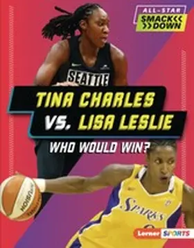 Fishman |  Tina Charles vs. Lisa Leslie | eBook | Sack Fachmedien