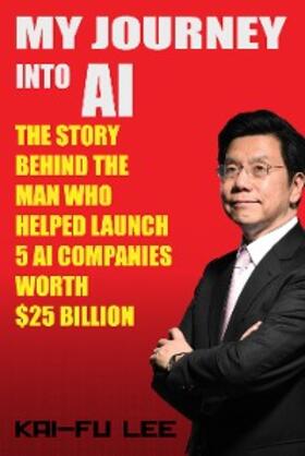 Lee |  My Journey into AI | eBook | Sack Fachmedien